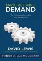 Manufacturing Demand 1935547372 Book Cover