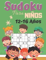Sudoku para ni�os 12-16 A�os: 200 Sudoku Ni�os de con Soluciones 9x9 para ni�os o ni�as (21.59 x 27.94 ) Entrena la Memoria y la L�gica B08BWGWGHB Book Cover