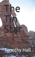 The Tin Star B087FG9LVG Book Cover