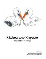 Malena and Klepetan: A Love Story on Wings 1979365296 Book Cover