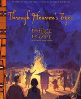 Through Heaven's Eyes: Prince of Egypt Deluxe Storybook (Prince of Egypt) 0525461280 Book Cover