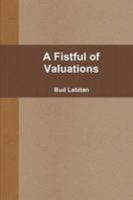 A Fistful of Valuations 0557813417 Book Cover