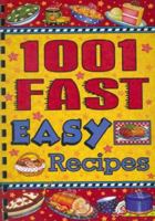 1001 Fast Easy Recipes 1931294941 Book Cover