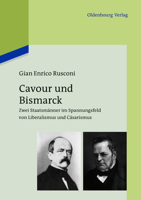 Cavour und Bismarck 348671533X Book Cover