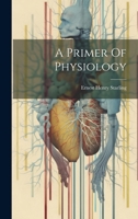 A Primer Of Physiology 102096863X Book Cover