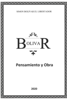 Pensamientos y Obra de simón bolívar B08GFZKTHD Book Cover