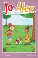 Jo and Alex Best Friends Forever 108796864X Book Cover