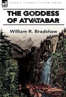 Goddess of Atvatabar 1519687982 Book Cover