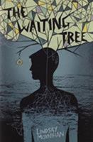 The Waiting Tree 1477816348 Book Cover