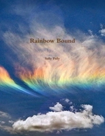 Rainbow Bound 1105872416 Book Cover