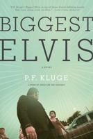 Biggest Elvis 0670869740 Book Cover