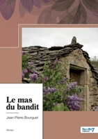 Le mas du bandit 2385913046 Book Cover