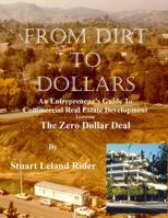 From Dirt to Dollars 0985344431 Book Cover