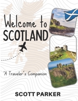 Welcome to Scotland: A Traveler´s Companion B0FPQPF1NZ Book Cover