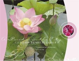 A Paradise in the City: Cleveland Botanical Garden 1882203461 Book Cover