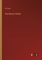 How Marjory Helped 053039006X Book Cover