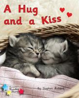 A Hug and a Kiss (Reading Stars) 1785918109 Book Cover