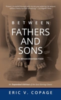 Between Fathers and Sons: An African-American Fable B0CV2CWTFL Book Cover