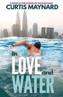 In Love and Water 1733307125 Book Cover