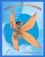 Once I was an Angel 1453835105 Book Cover