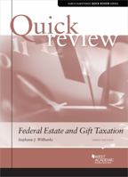 Quick Review of Federal Estate and Gift Taxation (Quick Reviews) 1647080924 Book Cover