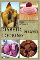 Diabetic Deserts 1499387881 Book Cover