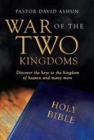 War of the Two Kingdoms 1640289712 Book Cover