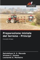Preparazione iniziale del terreno - Principi (Italian Edition) 6208302552 Book Cover