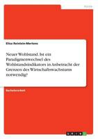 Neuer Wohlstand. Ist ein Paradigmenwechsel des Wohlstandsindikators in Anbetracht der Grenzen des Wirtschaftswachstums notwendig? 3668772126 Book Cover