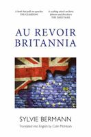 Au Revoir Britannia 1910022535 Book Cover