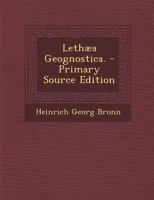Lethaea Geognostica. 1021580317 Book Cover
