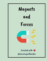 Science for Kids! | Magnets and Forces B0CTTJS594 Book Cover