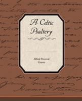 A Celtic Psaltery 1503245632 Book Cover