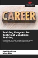 Training Program for Technical Vocational Training 6206641503 Book Cover