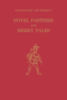 Novel Pastimes and Merry Tales (Studies in Romance Languages) 0813153492 Book Cover