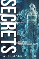 Secrets: The Forbidden Forces 0228817927 Book Cover