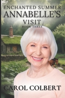 Enchanted Summer: Annabelle's Visit B08NWJPDZ8 Book Cover