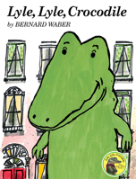 Lyle, Lyle, Crocodile (Lyle the Crocodile) 0590758160 Book Cover