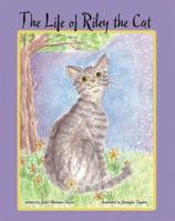 The Life of Riley the Cat 1412058589 Book Cover