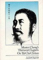 Master Cheng's Thirteen Chapters on Tai Chi Ch Uan 0912059001 Book Cover