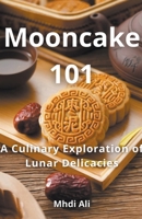 Mooncake 101 B0CVJRH54Z Book Cover