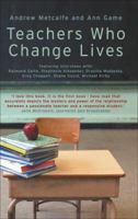 Teachers Who Change Lives 0522851754 Book Cover