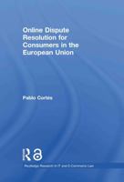 Online Dispute Resolution for Consumers in the European Union 0415562074 Book Cover