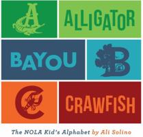Alligator, Bayou, Crawfish 1732279438 Book Cover