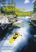 Thinking for Yourself: Developing Critical Thinking Skills Through Reading and Writing 1428231447 Book Cover