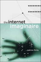 The Internet Imaginaire 0262062615 Book Cover
