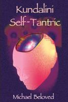 Kundalini Self~Tantric 194288706X Book Cover