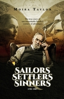 Sailors, Settlers & Sinners: The Hall Family in Hull and New Zealand, 1795-1907 1916113737 Book Cover