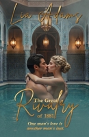The Great Rivalry of 1881 (Great Victorian Romances) B0FP8MC1GH Book Cover