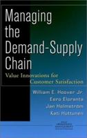 Managing the Demand-Supply Chain 0471384992 Book Cover